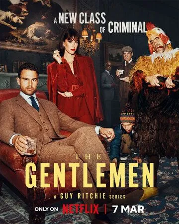 Джентльмены 1 сезон 1-8 серия смотреть бесплатно